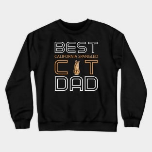 Best California Spangled Cat Dad Crewneck Sweatshirt